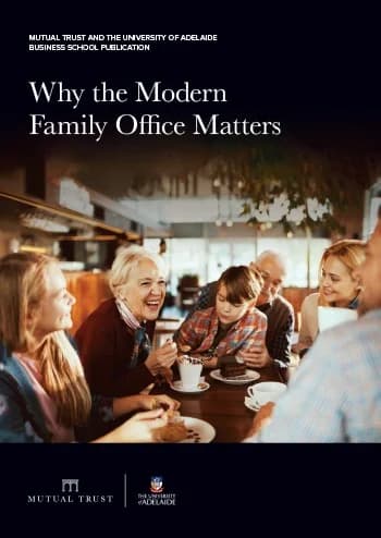 Why the modern Family Office matters